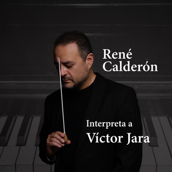 René Calderón - Interpreta a Víctor Jara