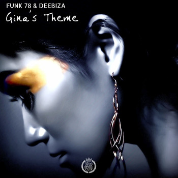 Funk 78 & Deebiza - Gina's Theme