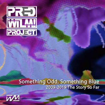PredWilM! Project - Something Odd, Something Blue (10 Years of Predwilm! Project)