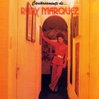 Rudy Marquez - Cariñosamente De...