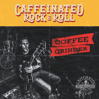 Caffeinated Rock&Roll - Coffee Grinder