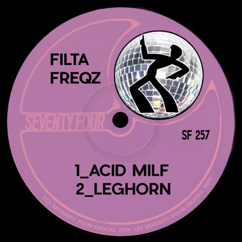Filta Freqz - Acid Milf (Explicit)
