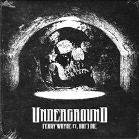 Perry Wayne - Underground (feat. DOP3 MC) (Explicit)
