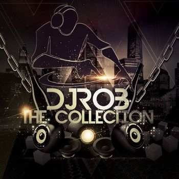 DJ Rob - The Collection