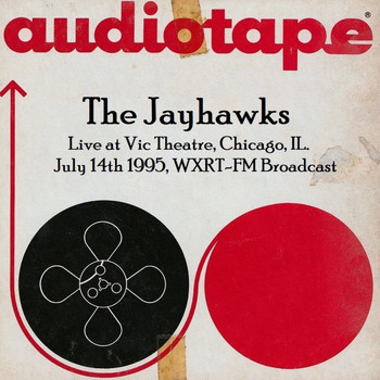 The Jayhawks - Live at Vic Theatre, Chicago, IL. July 14th 1995, WXRT-FM Broadcast (Remastered)