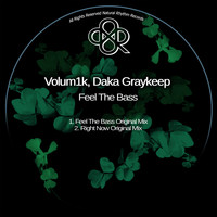 Volum1k, Daka Graykeep - Feel The Bass