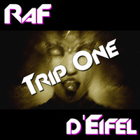 RaF d'Eifel - Trip One