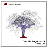 Dennis Engelhardt - That's Life