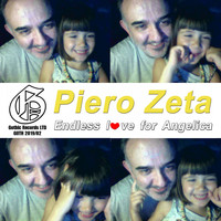 Piero Zeta - Endless love for Angelica (Original Mix)