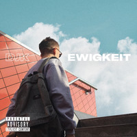 DJk - Ewigkeit (Explicit)