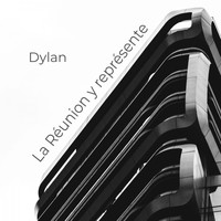 Dylan - La Réunion y représente