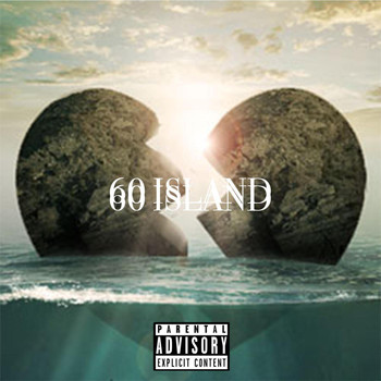 Kda - 60 Island (Explicit)