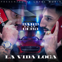 Dard - La Vida Loca