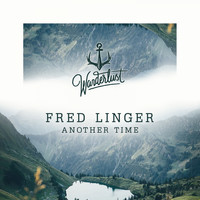 Fred Linger - Another Time