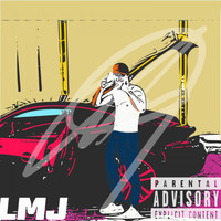 LMJ - Sad Chick (Explicit)