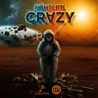 NGHTCRTL - Crazy