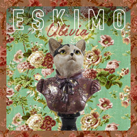 Eskimo - Olivia (Radio Edit)