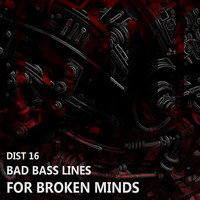 The Mind - Bad Bass Lines for Broken Minds