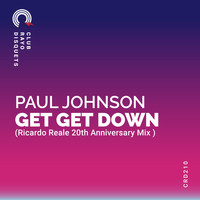 Paul Johnson - GET GET DOWN