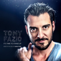 Tony Fazio - It's Time to Stand Up! (Radio Edit)