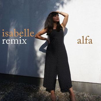 Alfa - Isabelle (Remix)