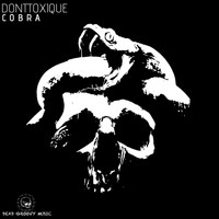 DonTToxique - Cobra