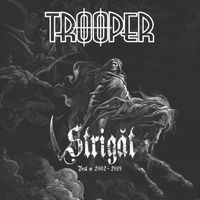 Trooper - Strigat: Best Of 2002 - 2019