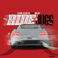 Young Scooter - Ride & Jugg (feat. NoCap) (Explicit)
