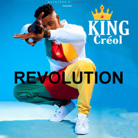 King Creol - Revolution