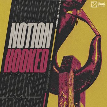 NotioN - Hooked (Explicit)