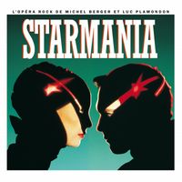 Starmania - Starmania (Version 1988) (2009 Remaster)