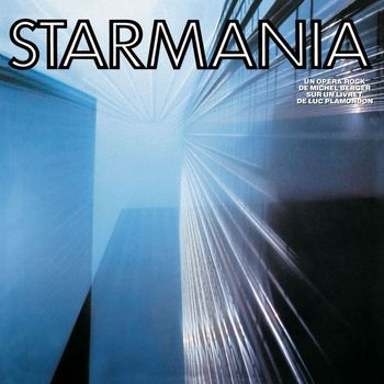 Starmania - Starmania (2009 Remaster)