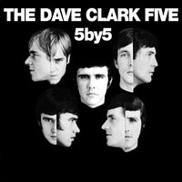 The Dave Clark Five - 5 By 5 (2019 - Remaster)