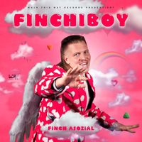 FiNCH ASOZiAL - FiNCHiBOY (Explicit)