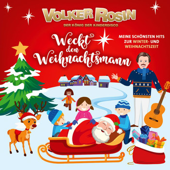 Volker Rosin - Weckt den Weihnachtsmann