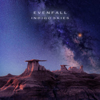 Evenfall - Indigo Skies