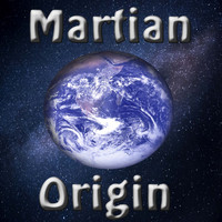 Martian - Origin