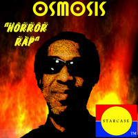 Osmosis - Horror Rap