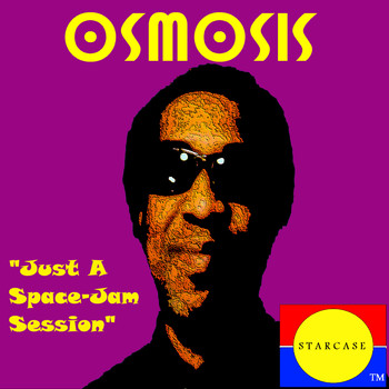 Osmosis - Just a Space-Jam Session