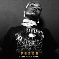 Pongo - Quem Manda No Mic