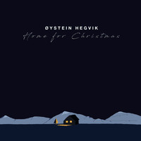Øystein Hegvik - Home for Christmas