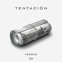 Fresko - Tentacion