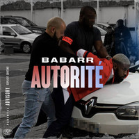 Babarr - Autorité (Explicit)