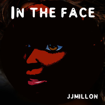 JJMILLON - In the Face