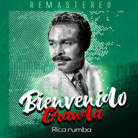 Bienvenido Granda - Rica rumba (Remastered)