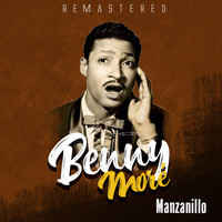 Benny Moré - Manzanillo (Remastered)