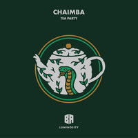 Chaimba - Tea Party