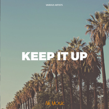 Various Artists - Keep it Up