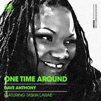 Dave Anthony - One Time Around