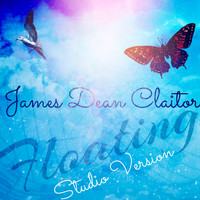 James Dean Claitor - Floating (Studio Version) (Studio Version)